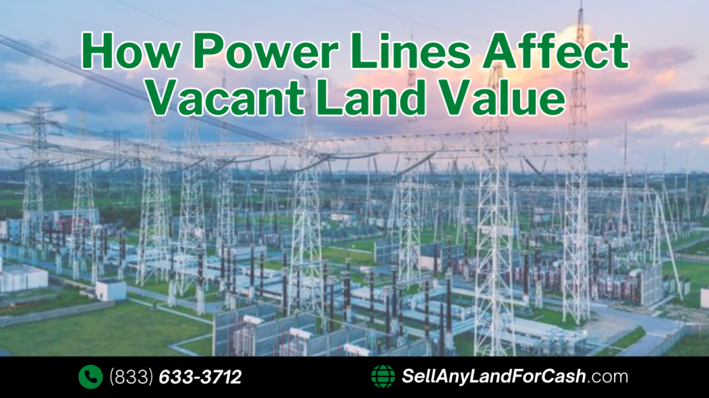 Do Power Lines Affect Vacant Land Value?