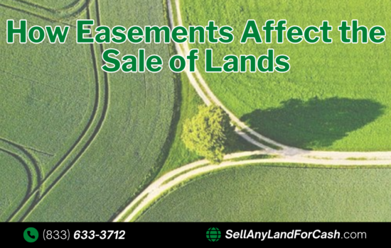 How Do Easements Affect the Sale of My Land?